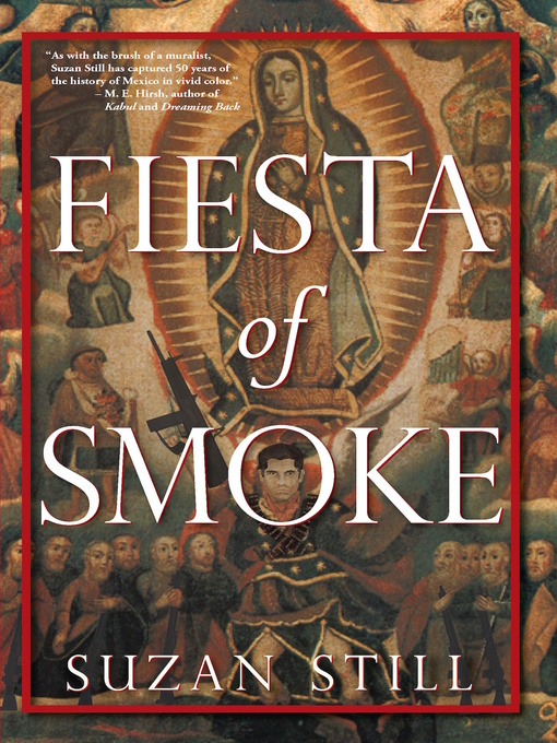 Title details for Fiesta of Smoke by Suzan Still - Available